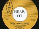 The Miracles MOTOWN 45 (Tamla 54028) Way Over There /Depend On Me