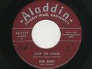 '57 W Coast Rockabilly/Teen Rockaballad BOB EHRET Stop the Clock/So Lonely HEAR