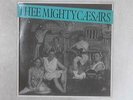 Thee Mighty Caesars (Thee Mighty Caesars - 1985) NER-O (ID:15677)