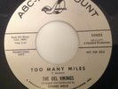DEL VIKINGS - TOO MANY MILES (W/ CHUCK JACKSON)/ SORCERER'S APPRENTICE-ABC PROMO