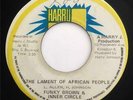 FUNKY BROWN & INNER CIRLCE Lament Of African People HARRY J 45 RARE ROOTS REGGAE