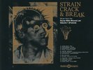 Strain Crack & Break: Music From The Nurse With Wound List Volume 1 (France)