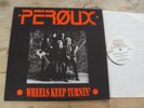 PEROUX - WHEELS KEEP TURNIN 12