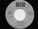 Joe Haywood - Sadie Mae / Say You Will (Soul, 45) 313