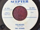 DOO WOP 45 TITONES Scepter 1206 VG+ THE MOVIES / SYMBOL OF LOVE