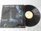 LESTER YOUNG LP 'PRES' PRES ESQUIRE 32-158 UK JAZZ RECORDED 1952