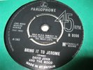 DAVID JOHN AND THE MOOD BRING IT TO JEROME 7in ORIGINAL PARLOPHONE 1965 JOE MEEK
