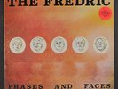 FREDRIC: Phases And Faces LP (some bad looking marks on the top side that look