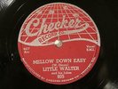 50'S BLUES LITTLE WALTER Mellow Down Easy CHECKER 805  Appears unplayed