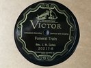 REV J.M. GATES Funeral Train/I Know I Got Religion VICTOR 20217 E/E+ pre-war 78
