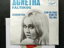 Agnetha Fältskog ?– Zigenarvän / Som En Vind Kom Du Till Mej Single (RARE)