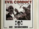 EVIL CONDUCT - Oi  Scorchers 2x12