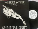 Albert Ayler Trio- Spiritual Unity- ESP Disk Jazz LP 1002.  Rare black cover.