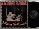 LAUGHING HYENAS Merry Got Round TOUCH AND GO LP VG+/NM w/insert *