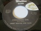 JIMMY WALTON: Chesapeake Girl BALTIMORE TEENER DOO WOP  45 super rare WALTON LBL