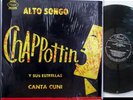 Chappottin y Sus Estrellas w/M.Cuni. (RARE USPRESS.ON PANART-2072) DG.VG+ COPY
