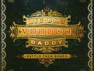 Big Bad Voodoo Daddy - Rattle Them Bones