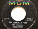 NORTHERN SOUL Roy Hamilton THE PANIC IS ON MGM 45 rare