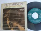 PATTI AUSTIN – 45 Spain PS - (I' VE GIVEN) ALL MY LOVE – UNIQUE PS Northern Soul