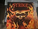 Strike  ‎– Back In Flames  LP 2010 black vinyl Nuovo non sigillato