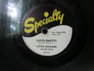 LITTLE RICHARD 78 RPM TUTTI FRUTTI /I'M JUST A LONELY GUY (SPECIALTY SP 561)