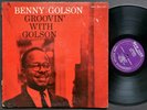 BENNY GOLSON Groovin' With LP NEW JAZZ 8220 RVG DG MONO Curtis Fuller Art Blakey