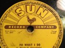 78 Rpm; SLIM RHODES   TAKE AND GIVE & DO WHAT I DO     Sun 216