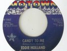 EDDIE HOLLAND Candy To Me  MOTOWN NORTHERN SOUL USA 45