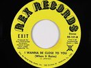 Crossover Soul/Funk 45 - Exit - I Wanna Be Close To You - Rex - VG++ mp3