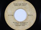 Modern Soul Acetate 45 - Robby Brizzell - She's My Lady - Proud - unreleased?