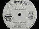 HAWKEYE I Can't Get Next To You BEANTOWN 12