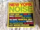 Various ?– New York Noise (Dance Music From The New York Underground 1978-1982)