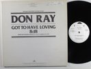 DON RAY Got To Have Loving POLYDOR 12