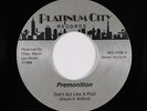 Modern Soul Boogie 45 - Premonition - Don't Act Like A Fool - PC - VG+ obscure