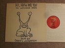 Daniel Johnston Hi, How Are You the Unfinished Album Homestead Records original