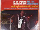 B.B. King and Charioteers Swing Low Sweet Chariot LP Vinyl SEALED US-7721 Blues