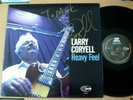 LARRY CORYELL 'HEAVY FEEL' AUTOGRAPHED LP