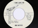 Northern Soul 45 - Rose Battiste - I Can't Leave You - Thelma - mp3
