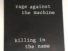Rage Against The Machine Killing In The Name 7