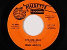 Northern Soul 45 - Lenni Groves - Bye, Bye, Bye - Musette - mp3