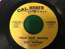 Don Thomas Train Keep Moving / Please Come Back Home Funk 45 Piranha Records