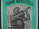 FRANK WAKEFIELD: With Country Cooking LP (shrink) Bluegrass