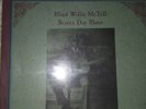 Blind Willie Mctell 