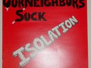 Our Neighbors Suck ?– Isolation LP + fold out lyric sheet KBD Rock-O-Rama