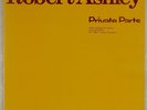 ROBERT ASHLEY: Private Parts US Lovely Music OG ’78 Minimal Experimental LP