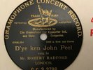 MR ROBERT RADFORD D'Ye Ken John Peel Vintage 1 Sided Gramophone Concert Record