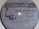 TED LEWIS & HIS BAND COLUMBIA 2038 YOU’VE GOT THAT THING HARMONICA HARRY POP JAZ