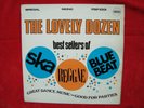 The Lovely Dozen- V/A UK LP/Album on Pama Records from 1969 SKA REGGAE BLUE BEAT
