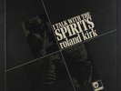 ROLAND KIRK: I Talk With The Spirits LP (gatefold, tiny corner dings) Soul