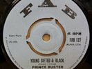 PRINCE BUSTER YOUNG GIFTED & BLACK / THE REBEL OG UK FAB RECORDS 7